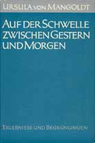 Auf der Schwelle zwischen Gestern und Morgen