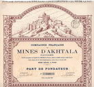 Cie. Francaise des Mines d'Akhtala (Caucase)